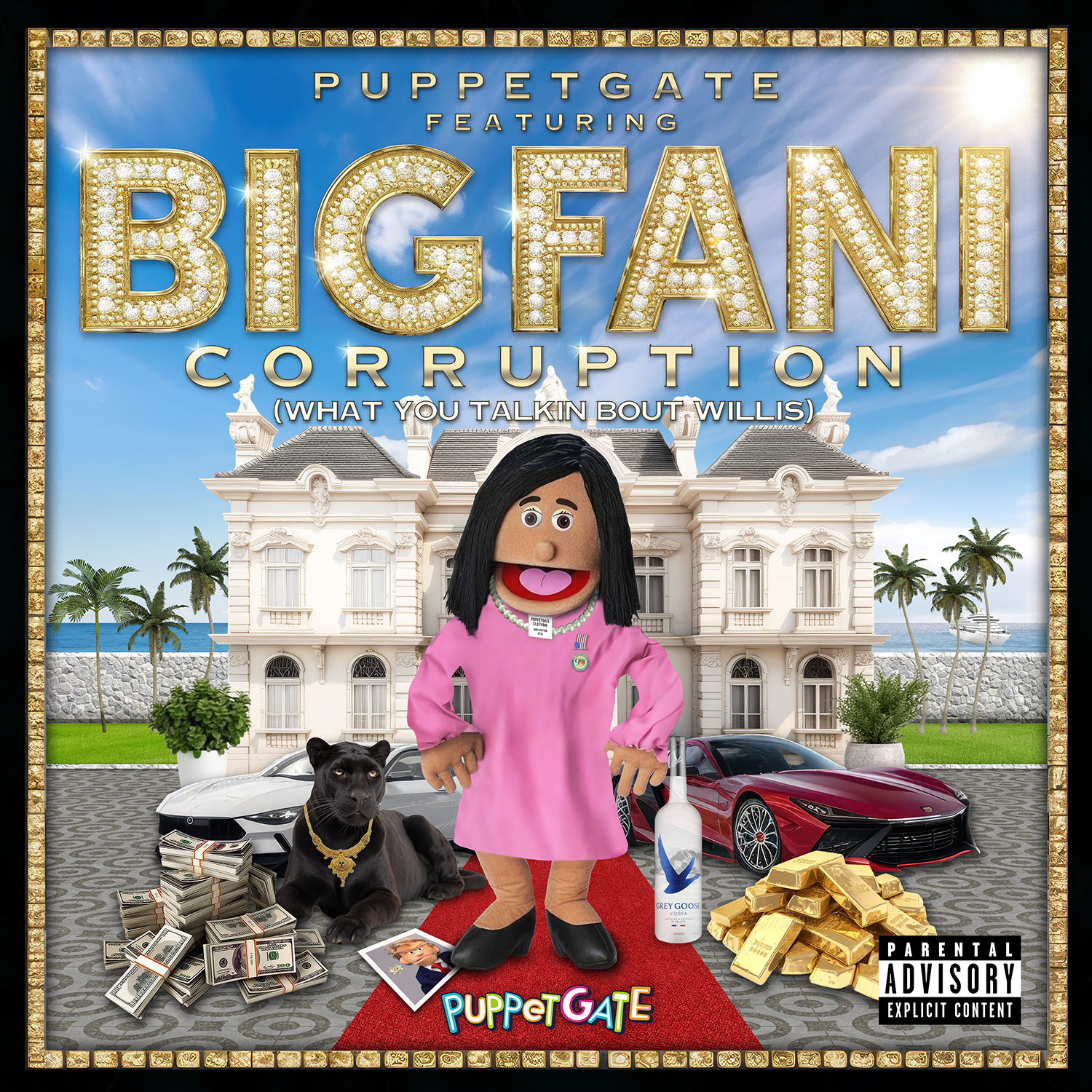 Puppetgate ft. Big Fani - Corruption (What You Talkin Bout Willis)