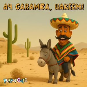 Puppetgate - Ay Caramba, Hakeem!