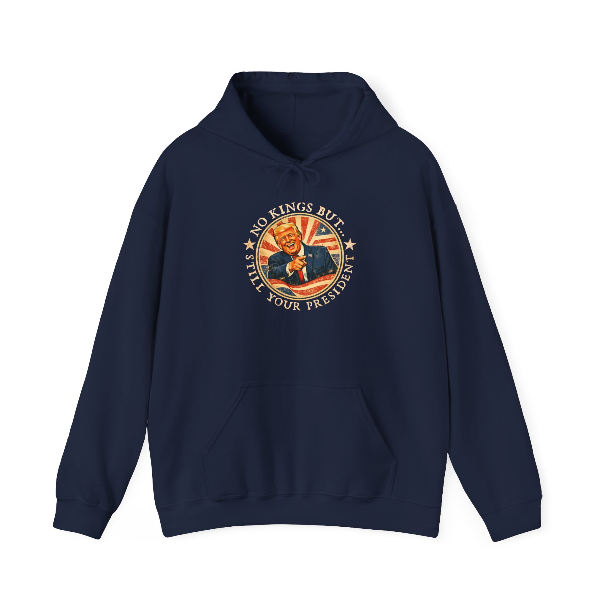 Still Your President - Hoodie - Image 3