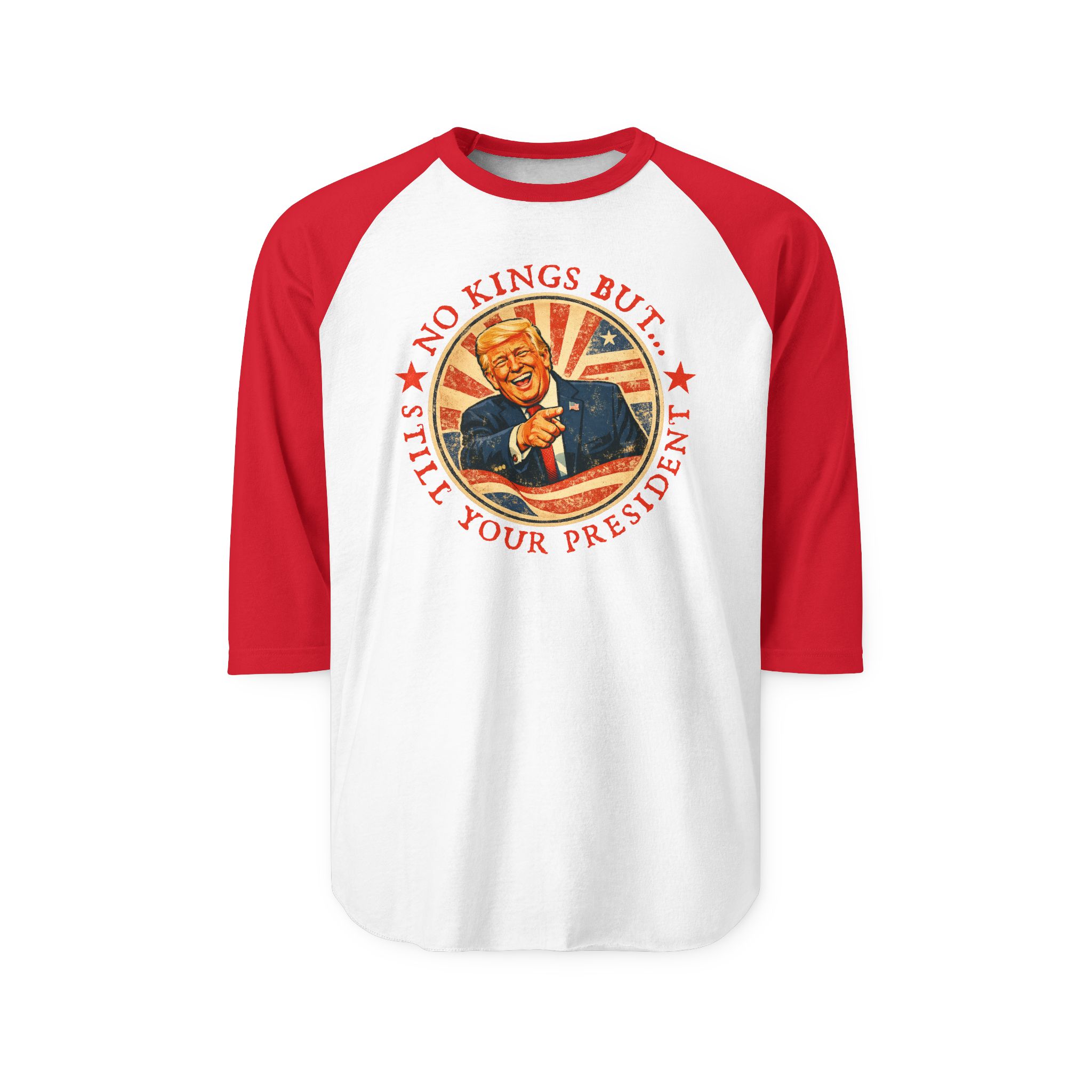 Still Your President - Baseball Tee - Image 5