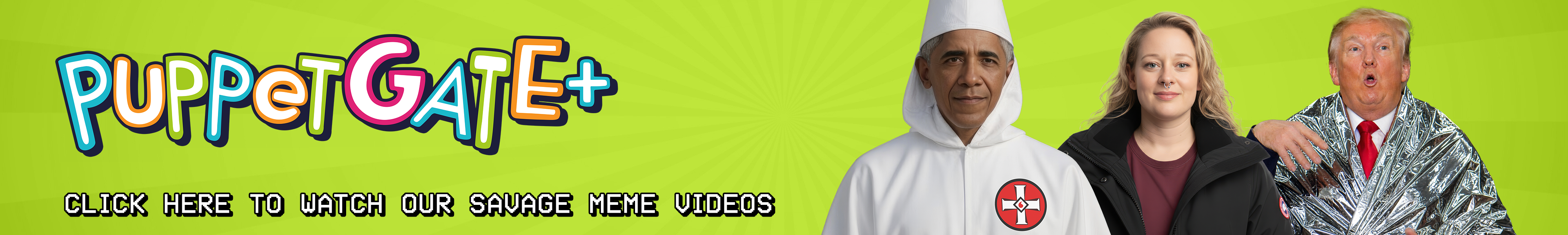 Watch Savage Meme Videos on Puppetgate+